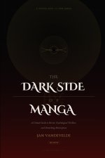 The Dark Side of Manga