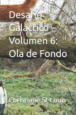 Desafío Galáctico - Volumen 6