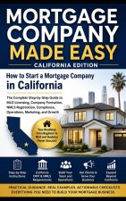 California Mortgage Company Made Easy
