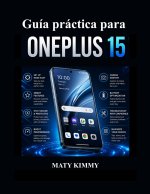 Guía práctica para OnePlus 15