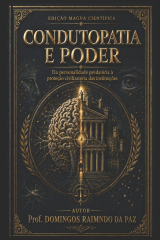 CONDUTOPATIA E PODER