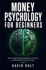 Money Psychology for Beginners