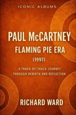 Iconic Albums Paul McCartney The Flaming Pie Era (1997)
