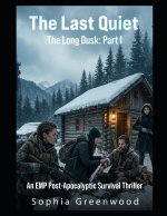 The Last Quiet