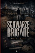 SCHWARZE BRIGADE