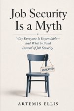 Job Security is A Myth
