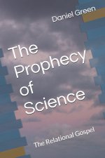 The Prophecy of Science