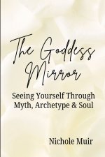 The Goddess Mirror