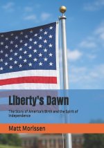 Liberty's Dawn