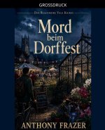 Mord beim Dorffest