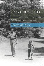 Andy Griffith At 100