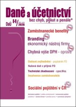 DaÚ 8-9/2026 Zaměstnanecké benefity a DPH, Branding - ekonomický nástroj firmy, Chybná výše DPH - oprava