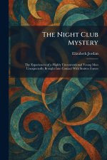 The Night Club Mystery