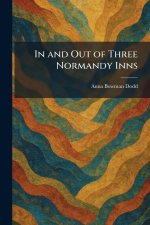 In and Out of Three Normandy Inns