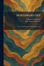 Northward Ho!