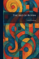 The Art of Rodin