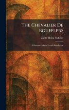 The Chevalier De Boufflers