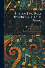 Fifteen Two-Part Inventions for the Piano