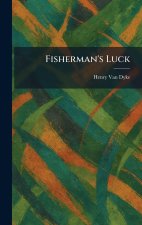 Fisherman's Luck