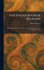 Five Stages of Greek Religion