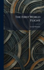The First World Flight
