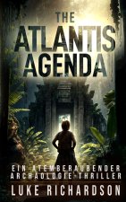 The Atlantis Agenda (deutsche Ausgabe)