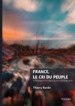 France, le cri du peuple