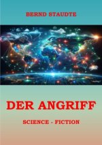 Der Angriff