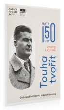 Touha tvořit - Katalog k výstavě