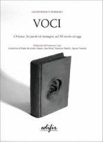 Voci. A Firenze, fra parole ed immagini, nel XX secolo