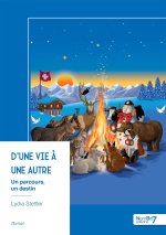 D'une vie à une autre