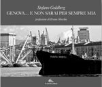 Genova… e non sarai per sempre mia