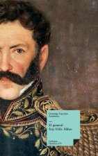 El general fray Félix Aldao