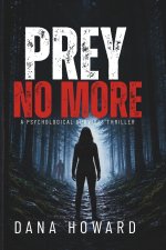Prey No More