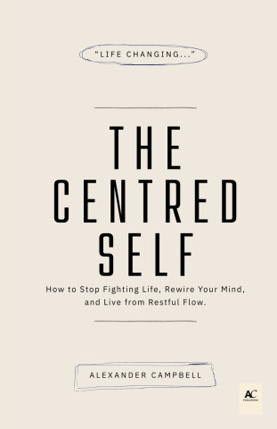 The Centred Self