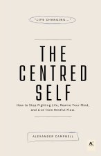 The Centred Self
