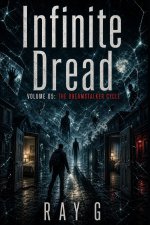 Infinite Dread