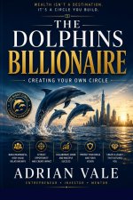 The Dolphins Billionaire