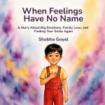When Feelings Have No Name