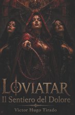 LOVIATAR - Il Sentiero del Dolore