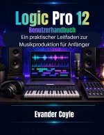 Logic Pro 12 Benutzerhandbuch