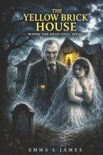 The Yellow Brick House