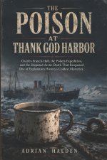 The Poison at Thank God Harbor