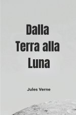 Dalla Terra alla Luna