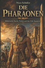Die Pharaonen