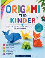 ORIGAMI FÜR KINDER
