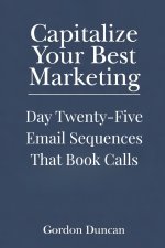 Email Sequences That Book Calls