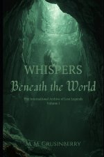 Whispers Beneath the World
