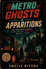 Metro Ghosts & Apparitions
