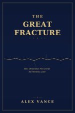 The Great Fracture